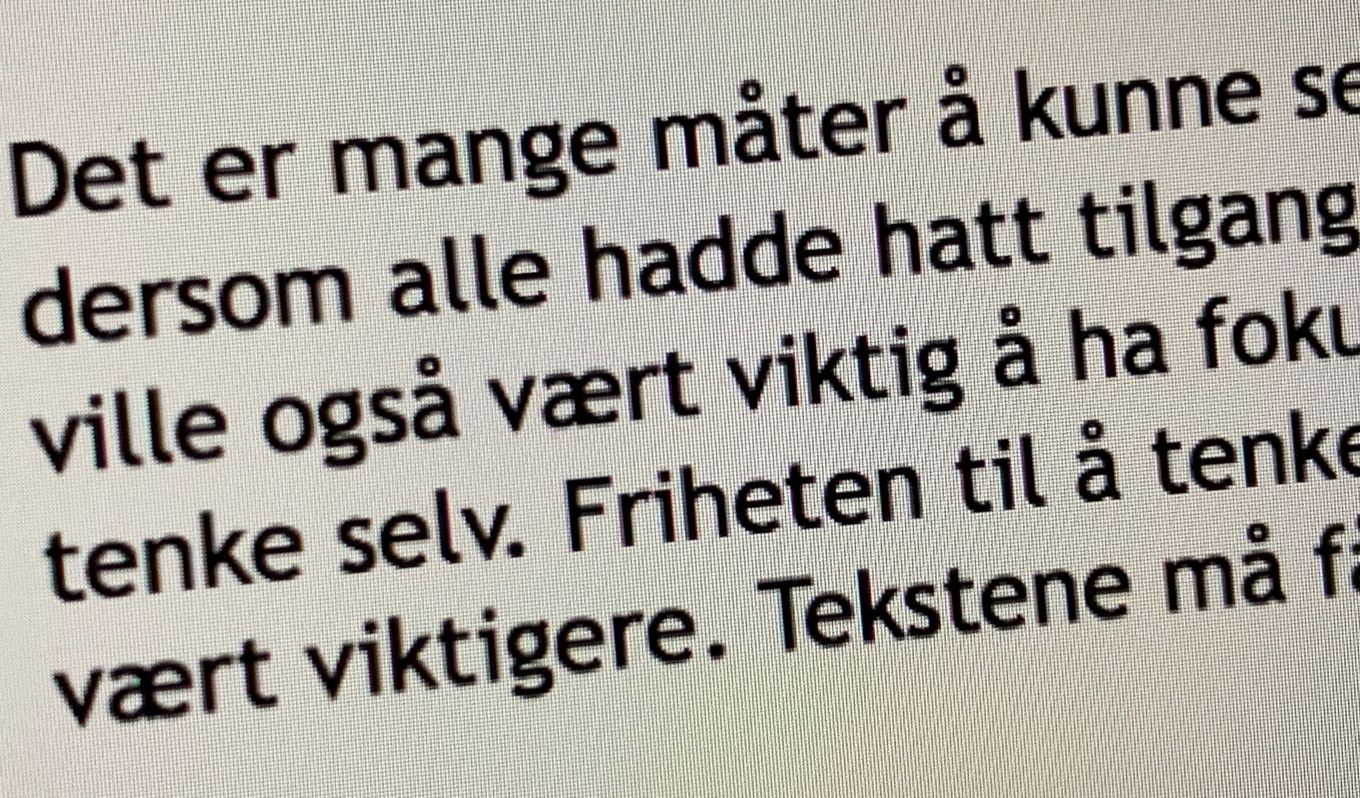 Friheten til å kunne skrive.